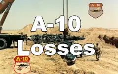 A-10 Losses during the Persian Gulf War